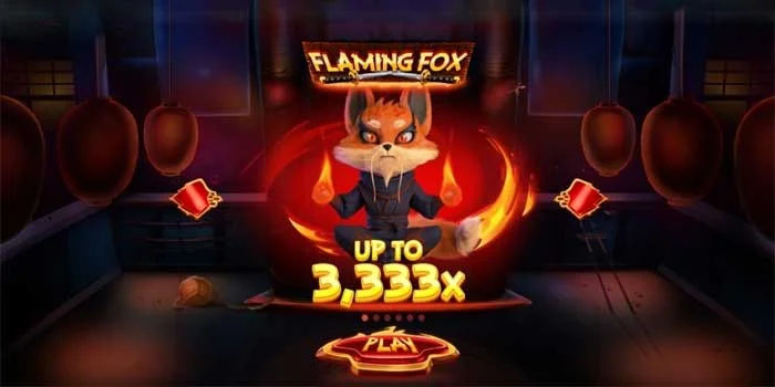 Slot Flaming Fox Pelajari Seni Bela Diri Dari Rubah Api