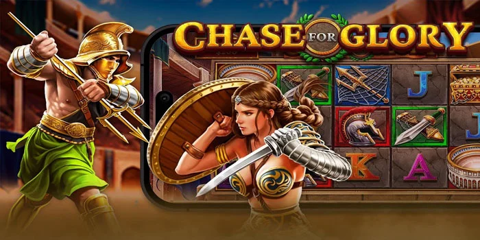 Chase For Glory – Slot Dengan Grafis Memukau Dan Hadiah Menarik!