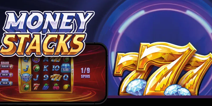 Money Stacks - Slot Online dengan Tema Retro yang Menggoda