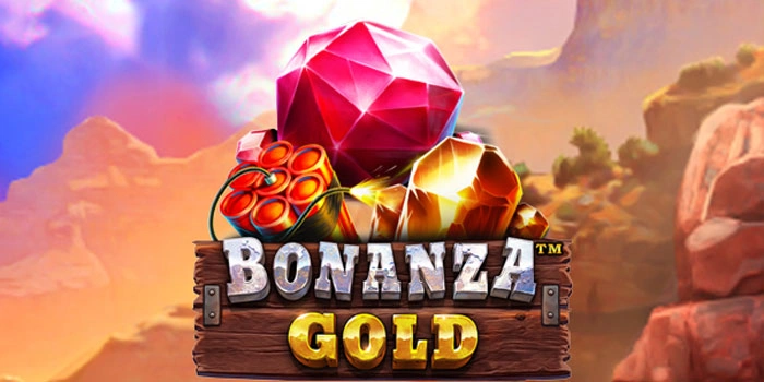 Strategi Memicu Ledakan Jackpot Utama di Slot Bonanza Gold