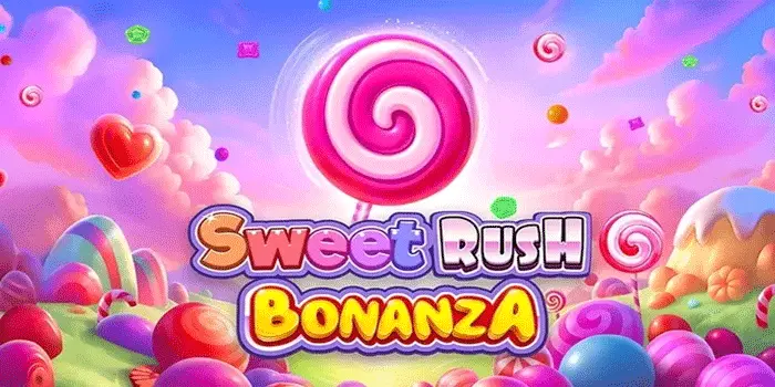 Cara Mengaktifkan Mode Super Win di Slot Sweet Rush Bonanza