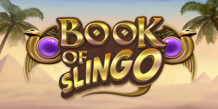 Pola Pintar Meraih Scatter dan Jackpot di Book of Slingo